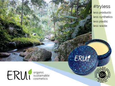 ERUi Cosmetics produziert Bio Naturkosmetik nach dem Motto #tryless